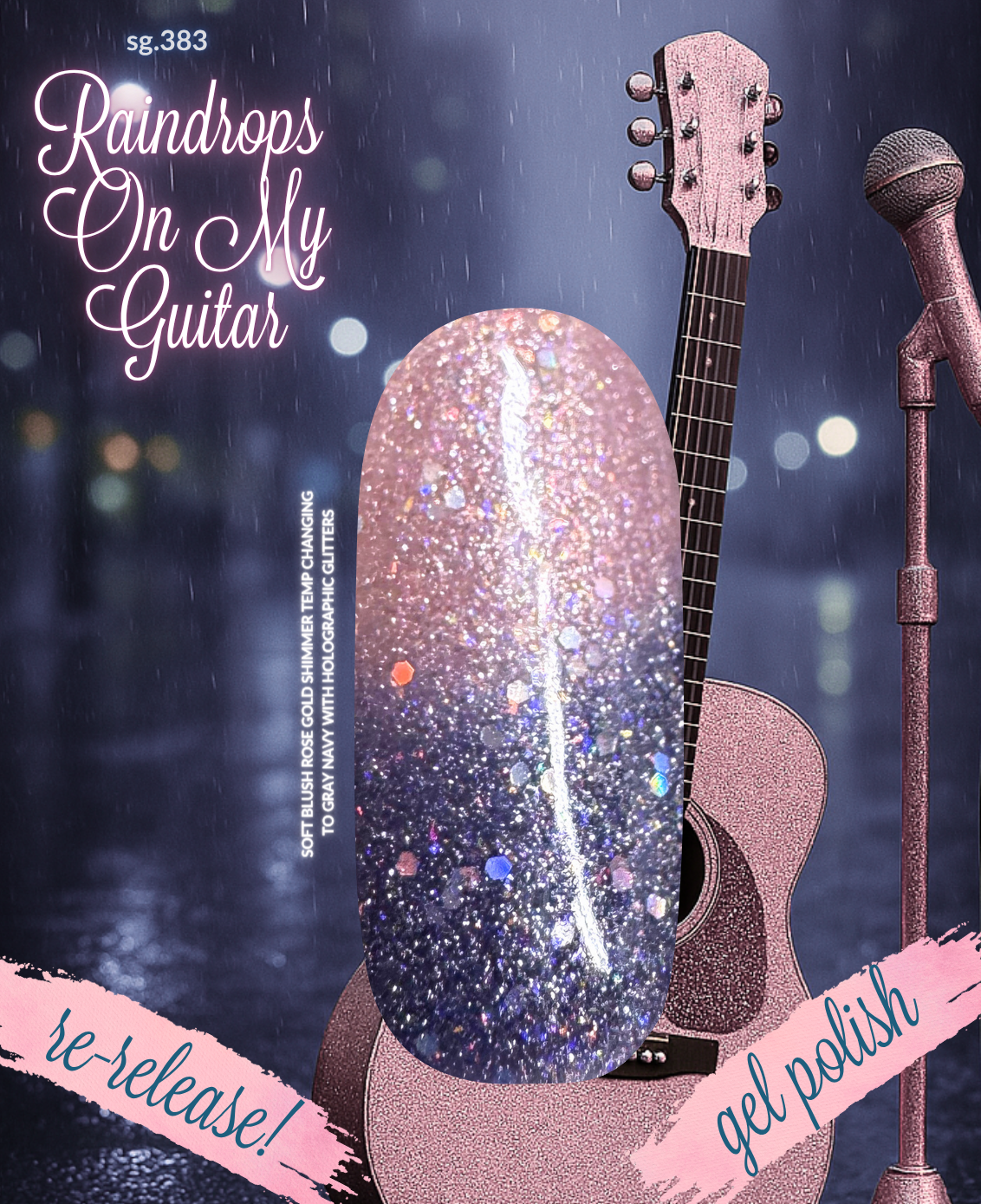 Raindrops On My Guitar: Gel