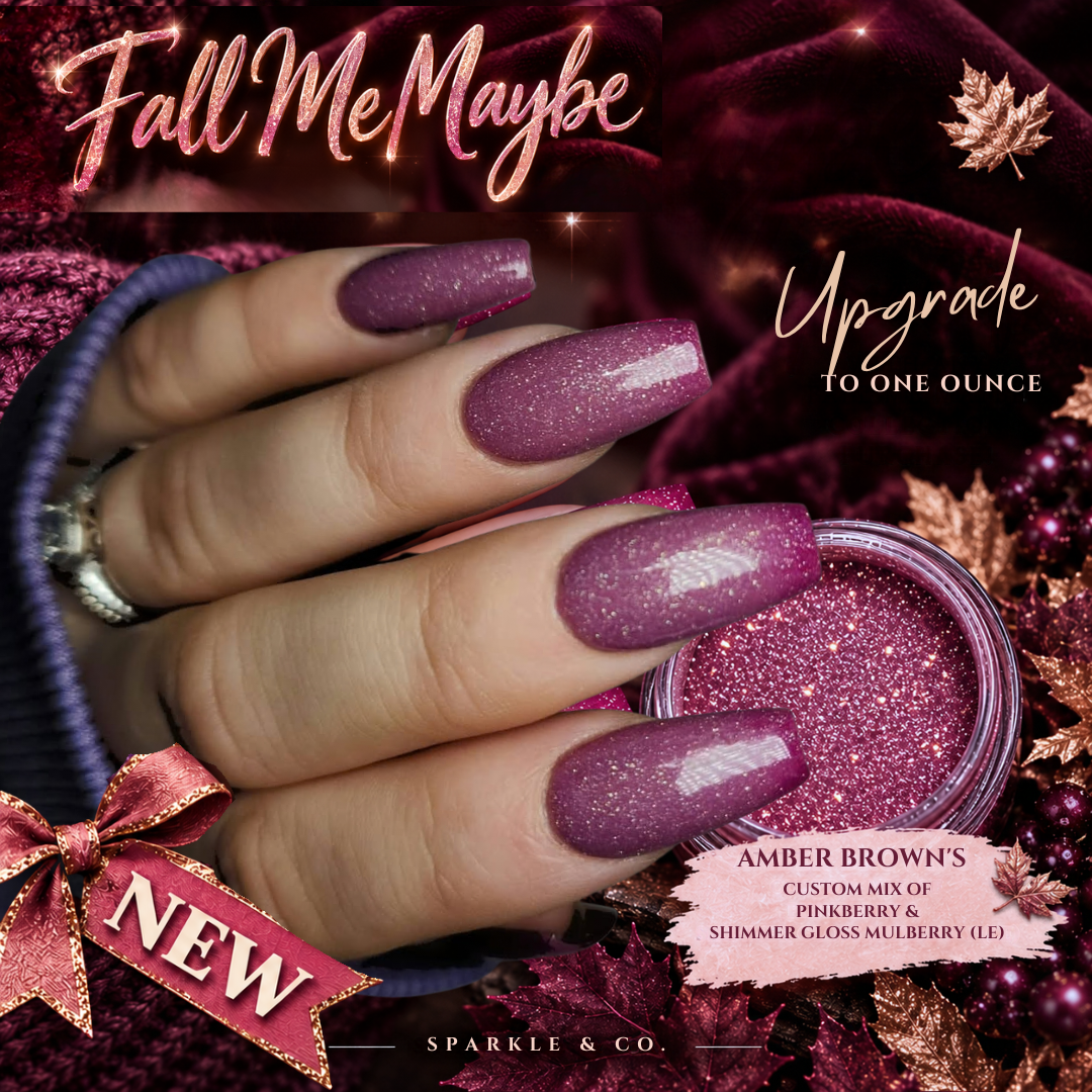 Dip Powder: Fall Me Maybe - Upgrade to 1oz