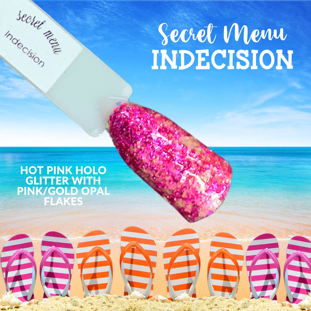 Secret Menu: Indecision