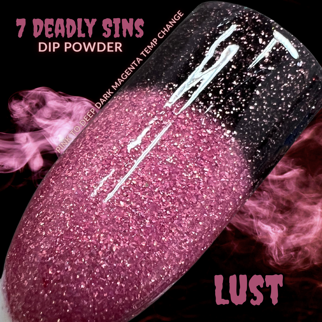 7 Deadly Sins - Dips